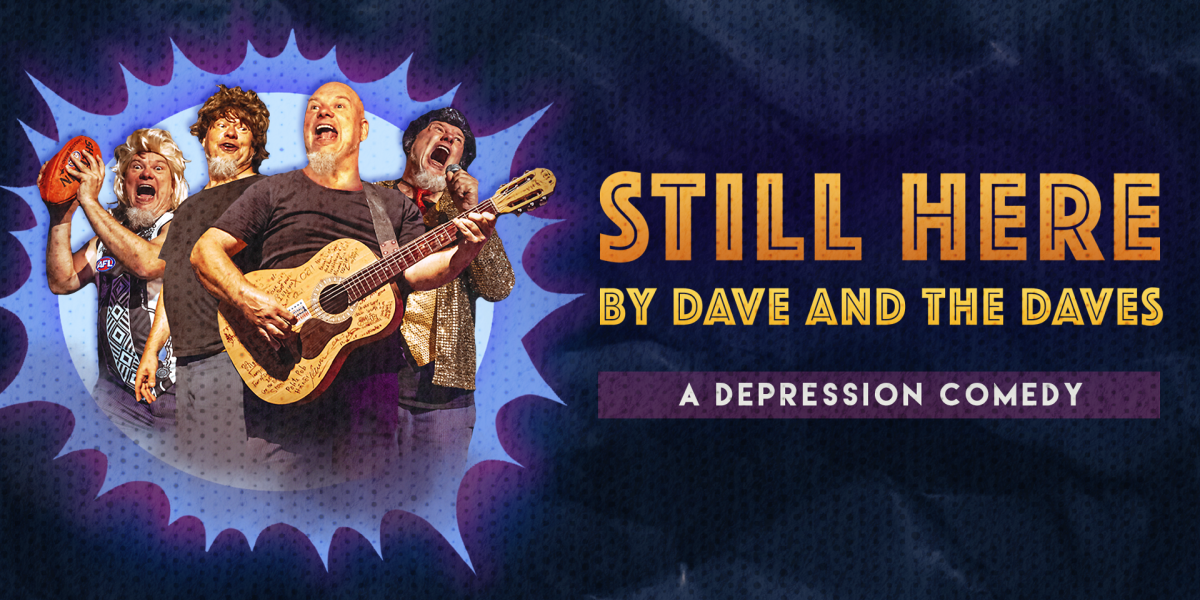  STILL HERE -  2026-2027 + free Mental Health Forum 